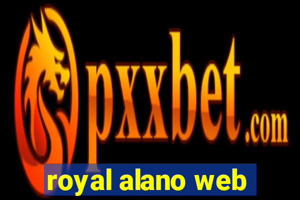 royal alano web